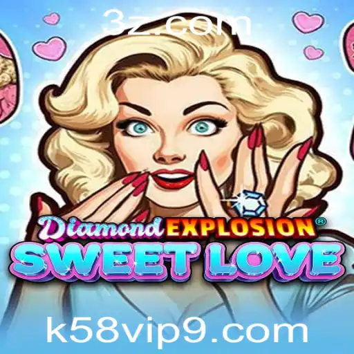 Explorando o Universo de DiamondExplosionSweetLove: Um Mergulho Atraente no Mundo dos Jogos